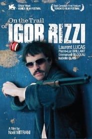 On the Trail of Igor Rizzi series tv