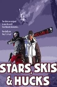 Stars, Skis & Hucks (2005)