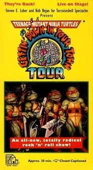 Teenage Mutant Ninja Turtles: Getting Down In Your Town 1992 streaming