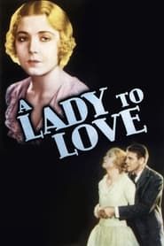 A Lady to Love (1930)