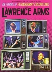 The Lawrence Arms: An Evening of Extraordinary Circumstance series tv