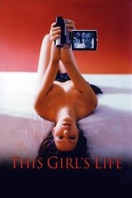 Image This Girl's Life 2004