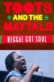 Toots and the Maytals Reggae Got Soul series tv