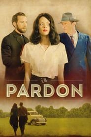 Affiche de The Pardon