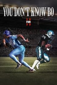 Image You Don't Know Bo: The Legend of Bo Jackson