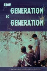 From Generation to Generation 1959 streaming