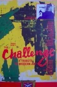 The Challenge... A Tribute to Modern Art 1974 streaming