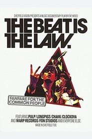 Image The Beat Is The Law – Fanfare For The Common People