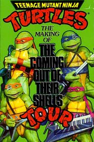 Image Teenage Mutant Ninja Turtles: The Making of The Coming Out of Their Shells Tour 1990