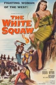 The White Squaw (1956)