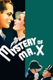 The Mystery of Mr. X 1934 streaming