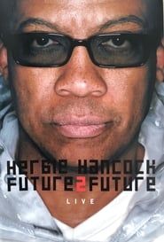 Image Herbie Hancock  Future2future Live