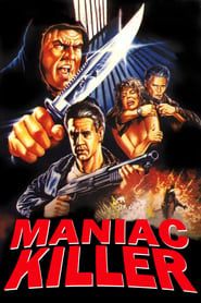 Maniac Killer 1987 streaming