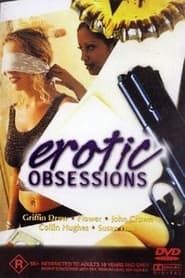 Erotic Obsessions series tv