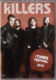 The Killers - Live at iTunes Festival series tv