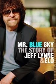 Mr. Blue Sky: The Story of Jeff Lynne & ELO series tv