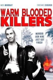 Warm Blooded Killers series tv