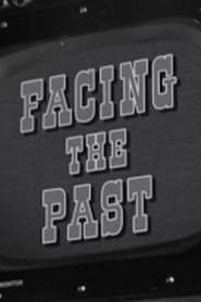 Facing the Past series tv