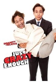 watch Just Crazy Enough