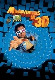 Misadventures in 3D series tv