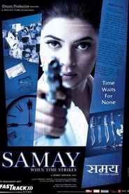 Samay: When Time Strikes series tv