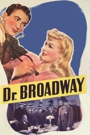 Dr. Broadway 1942 streaming