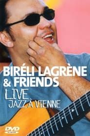 Bireli Lagrene & Friends  Live Jazz A Vienne series tv