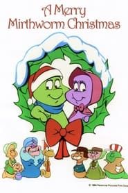 A Merry Mirthworm Christmas series tv