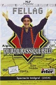 Fellag - Djurdjurassique bled (1997)