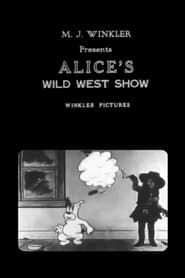 watch Alice's Wild West Show