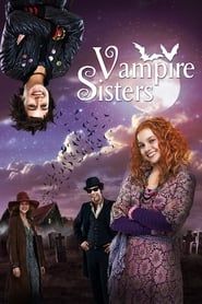 Vampire Sisters 2012 streaming