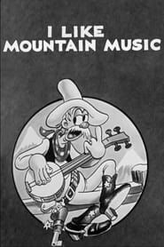 I Like Mountain Music series tv