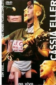 Cassia Eller - Com Voce Meu Mundo Ficaria Completo (1999)