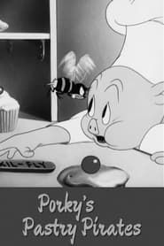 Porky's Pastry Pirates series tv