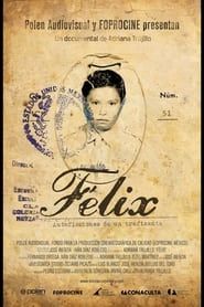 Félix: Autoficciones de un traficante series tv