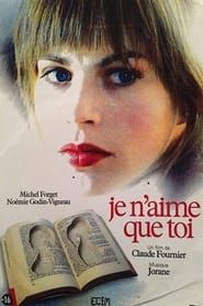 Je n'aime que toi 2004 streaming