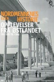 Nordmennenes Egen Historie - Opplevelser Fra Østlandet-hd