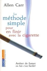 Image La Méthode Simple Pour En Finir Avec La Cigarette