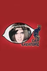 The Cat Creature series tv