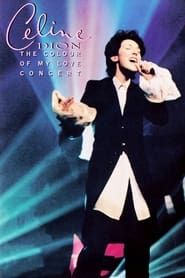 Céline Dion - The Colour of My Love Concert 1998 streaming