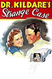 Dr. Kildare's Strange Case 1940 streaming