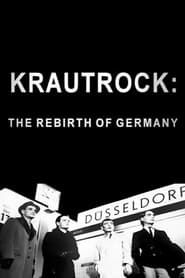Krautrock: The Rebirth of Germany series tv