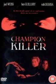 watch Champion Killer