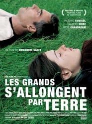 Les Grands S'Allongent Par Terre series tv
