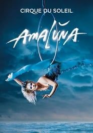 Affiche de Cirque du Soleil: Amaluna