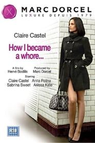 Claire Castel : Comment je suis devenue libertine (2012)