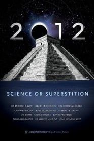 2012: Science or Superstition series tv