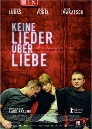 Keine Lieder über Liebe (2005)