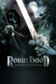 Robin Hood: Ghosts of Sherwood series tv