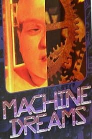 Machine Dreams series tv